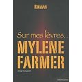 Sur mes l�vres... Myl�ne Farmer