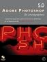 Adobe Photoshop 5.0 for Photographers