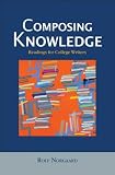 Composing Knowledge: Readings for College Writers