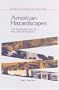 American Hazardscapes: The Regionalization of Hazards and Disasters (<i>Natural Hazards and Disasters: Reducing Loss and Building Sustainability in a Hazardous World</i>: A Series)