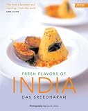 Fresh Flavors of India Das Sreedharan
