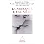 La Naissance d'une m�re