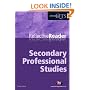 Secondary Professional Studies Reflective Reader (Achieving QTS Reflective Readers)