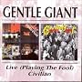 Playing the Fool: The Official Live/Civilian