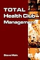 Total Health Club Management