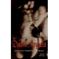 Dark Angels: Lesbian Vampire Stories