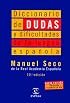Diccionario de Dudas y Dificultades de la Lengua Espanola