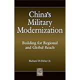 China's Military Modernization: Building for Regional and Global Reach (Praeger Security International)