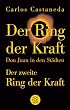 Der Ring der Kraft / Der zweite Ring der Kraft. Sonderausgabe. Don Juan in den St�dten