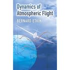Click here to buy Dynamics of Atmospheric Flight (Dover Books on Engineering) by  Bernard Etkin.