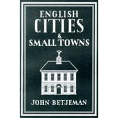 English Cities and Small Towns (Writer's Britain)