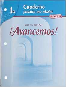 Amazon.com: ?Avancemos!: Cuaderno: Practica por niveles (Student ...
