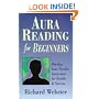 Aura Reading for Beginners: Develop Your Psychic Awareness for Health and Success (For Beginners (Llewellyn's))
