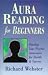 Aura Reading for Beginners: Develop Your ... 1567187986