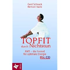 Topfit durch Nichtstun, m. Audio-CD