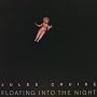 Floating into the Night