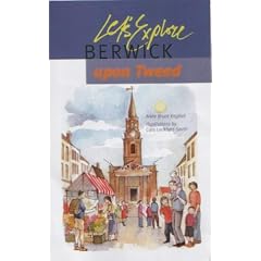 Let's Explore Berwick-upon-Tweed: No. 2 (Let's Explore)