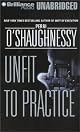 Unfit to Practice