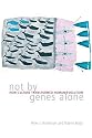 Not By Genes Alone: How Culture Transformed Human Evolution