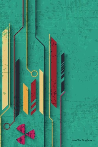 Journal Your Life's Journey: Grungy Retro 11, Lined Journal, 6 x 9, 100 Pages