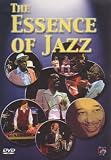 The Essence Of Jazz [2002] [DVD]
