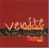 Taize: Venite exultemus - Verschiedene Interpreten