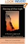 Dawning of Clear Light: A Western Approach to Tibetan Dark Retreat Meditation
