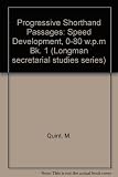 Progressive shorthand passages