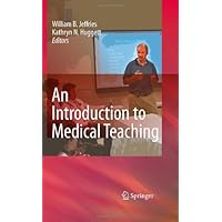 An Introduction to Medical Teaching