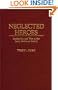 Neglected Heroes: Leadership and War in the Early Medieval Period