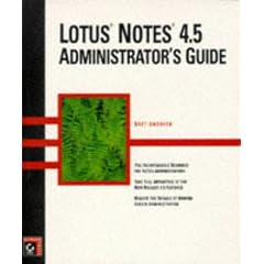 Lotus Notes 4.5 Administrator's Guide