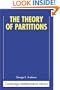 The Theory of Partitions (Encyclopedia of Mathematics and its Applications)
