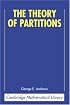 The Theory of Partitions (Encyclopedia of Mathematics and its Applications)