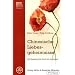 Chinesische Liebesgeheimnisse: Alte Weisheiten f�r Gl�ck und Gesundheit
