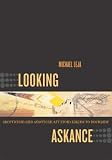 Looking Askance: Skepticism and American Art from Eakins to Duchamp