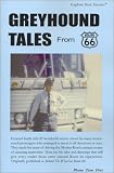 Greyhound Tales from Route 66
