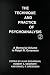 Technique and Practice of Psychoanalysis: 2 (Technique & Practice of Psychoanalysis)