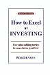 How to Excel at Investing: Maximize Wealth