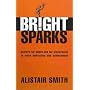 Bright Sparks: Posters for Pupils and for Classrooms to Raise Motivation and Achievement