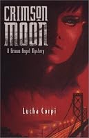 Crimson Moon: A Brown Angel Mystery
