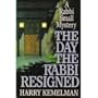 The Day the Rabbi Resigned