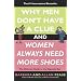 Why Men Don't Have a Clue and Women Always Need More Shoes: The Ultimate Guide to the Opposite Sex