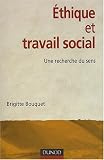 Ethique et travail social : Une recherche du sens