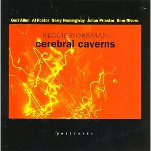... by Sam Rivers, Reggie Workman, Gerry Hemingway, Geri Allen, and Julian Priester (Audio CD - 1995)