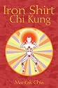 Iron Shirt Chi Kung