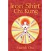 Iron Shirt Chi Kung