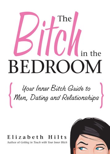 Image of The Bitch in the Bedroom