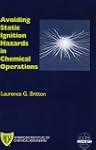Avoiding Static Ignition Hazards in C...
