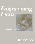 Programming Pearls (2nd Edition) (ACM Press)