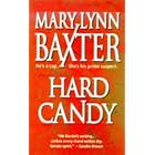 Hard Candy by Mary Lynn Baxter